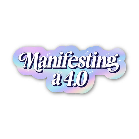 Manifesting a 4.0 sticker - back to school