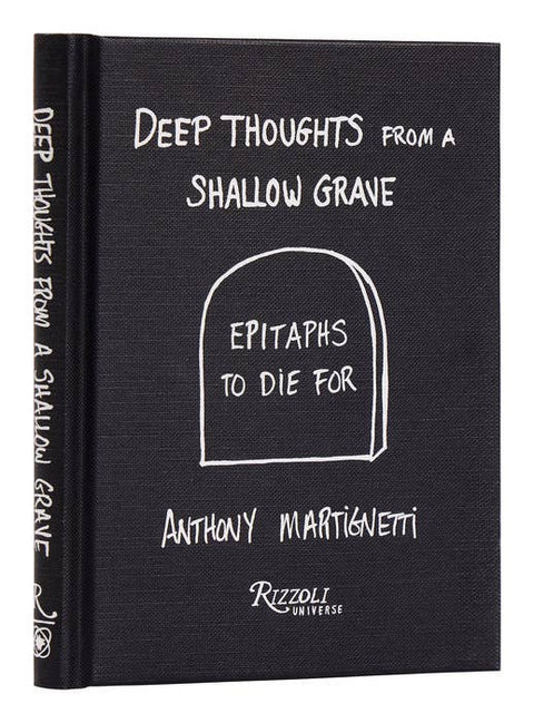 Deep Thoughts Shallow Grave